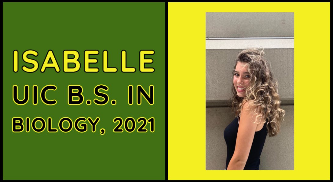 Isabelle, UIC B.S. in Biology, 2024