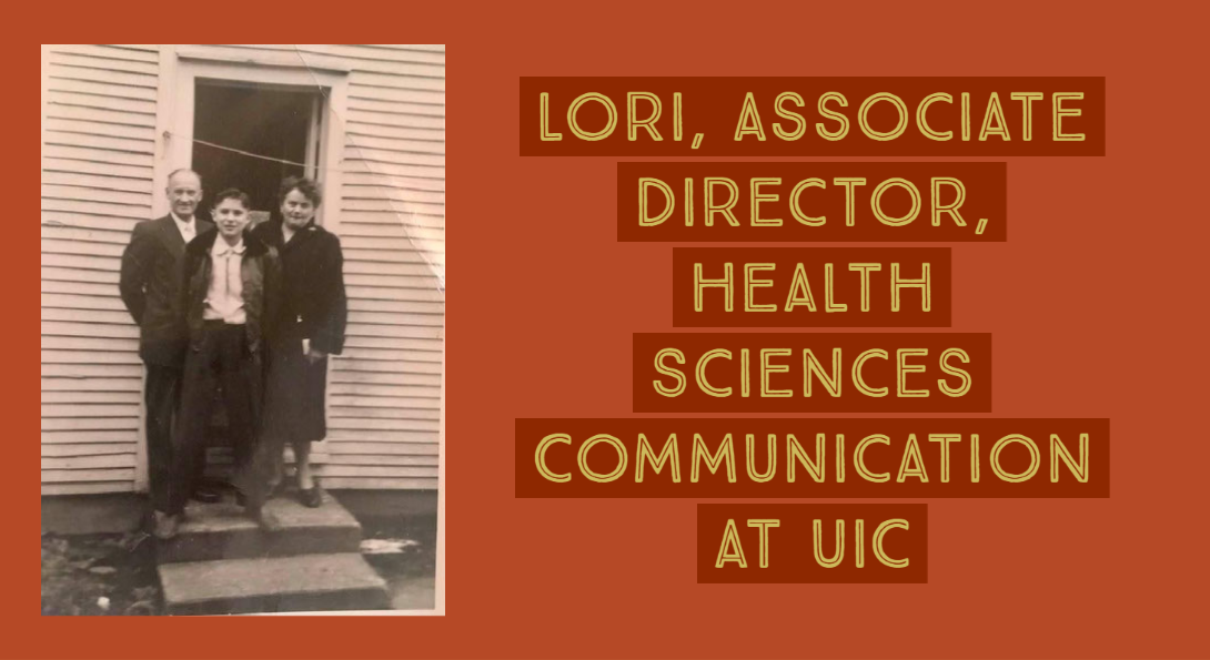 Lori, Associate Director, Health Sciences Communication at UIC