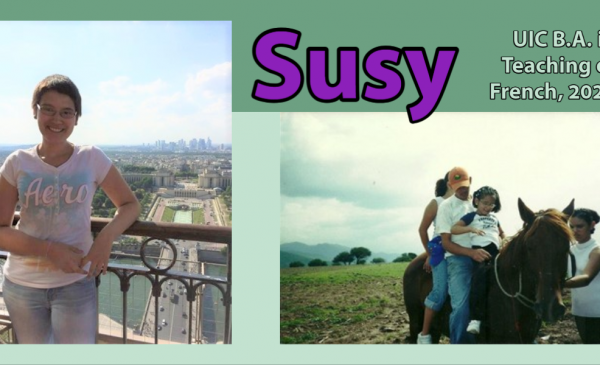 Susy, UIC Teaching of French major, Spring 2022