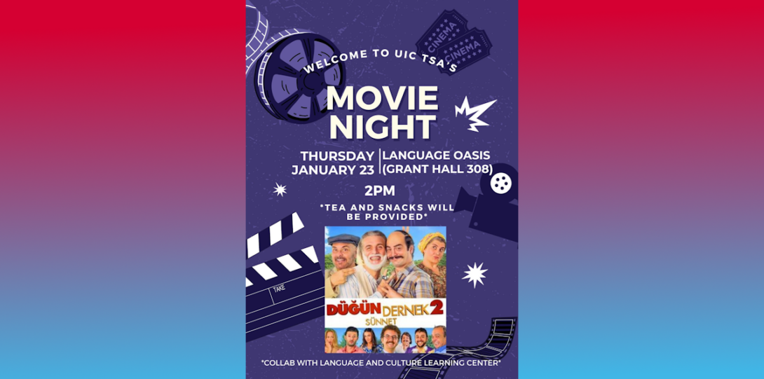 Flyer for Movie night presented by UIC Turkish Student Association (TSA)