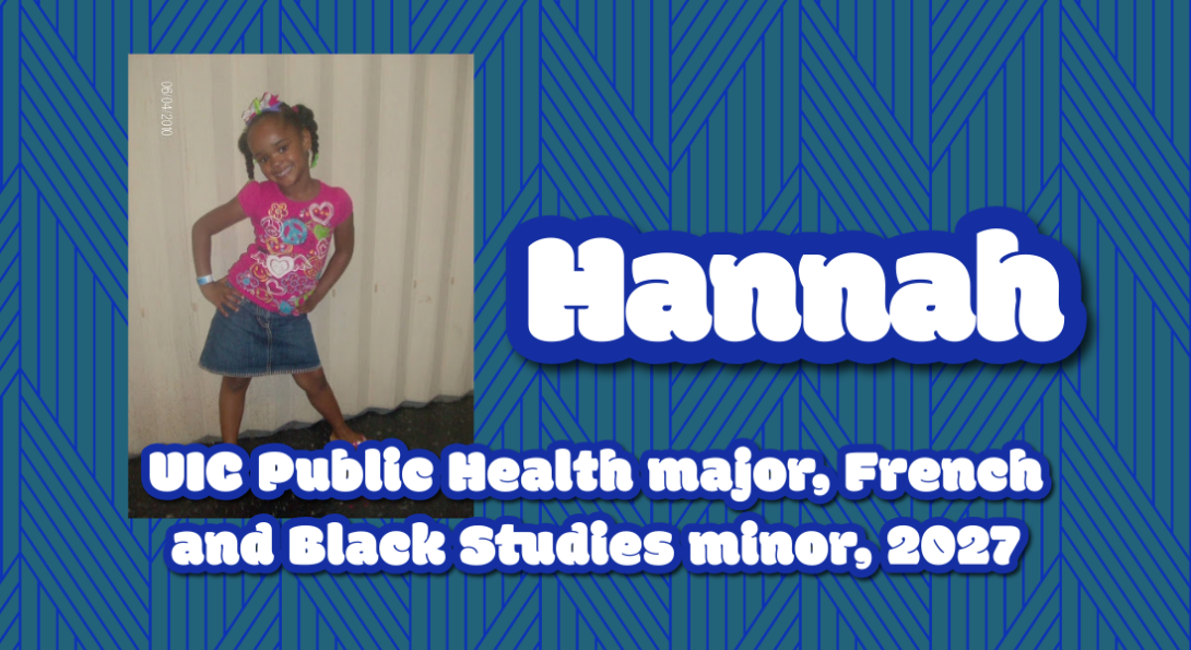Hannah (Public Health major, French and Black Studies minor, 2027) as a child