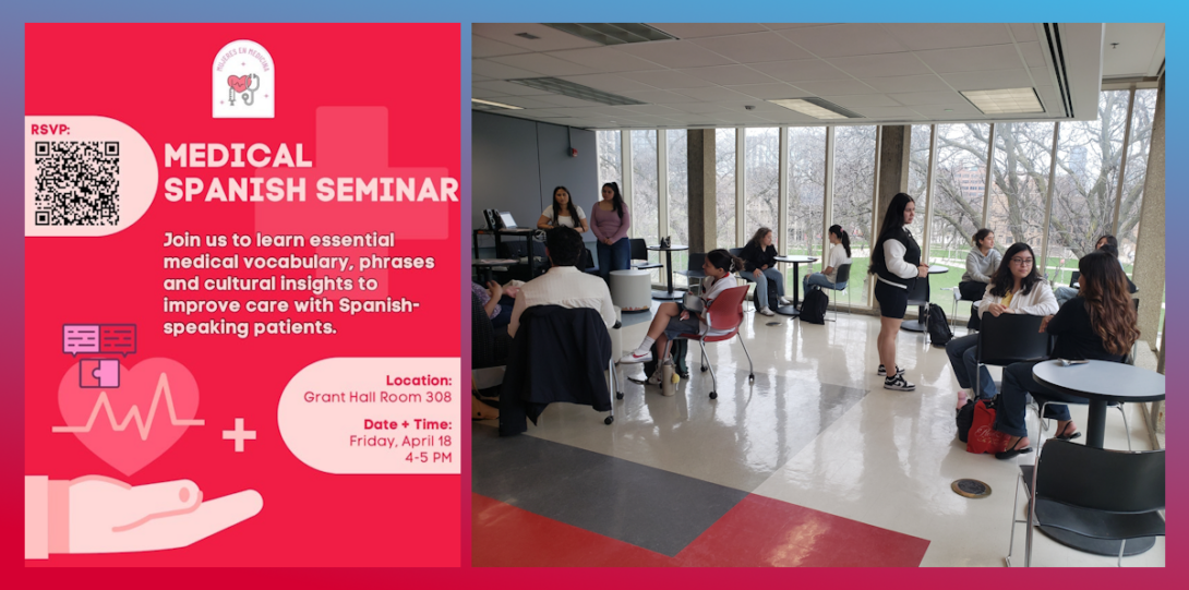Medical Spanish Seminar flyer. Students gather and talk in GH 308.