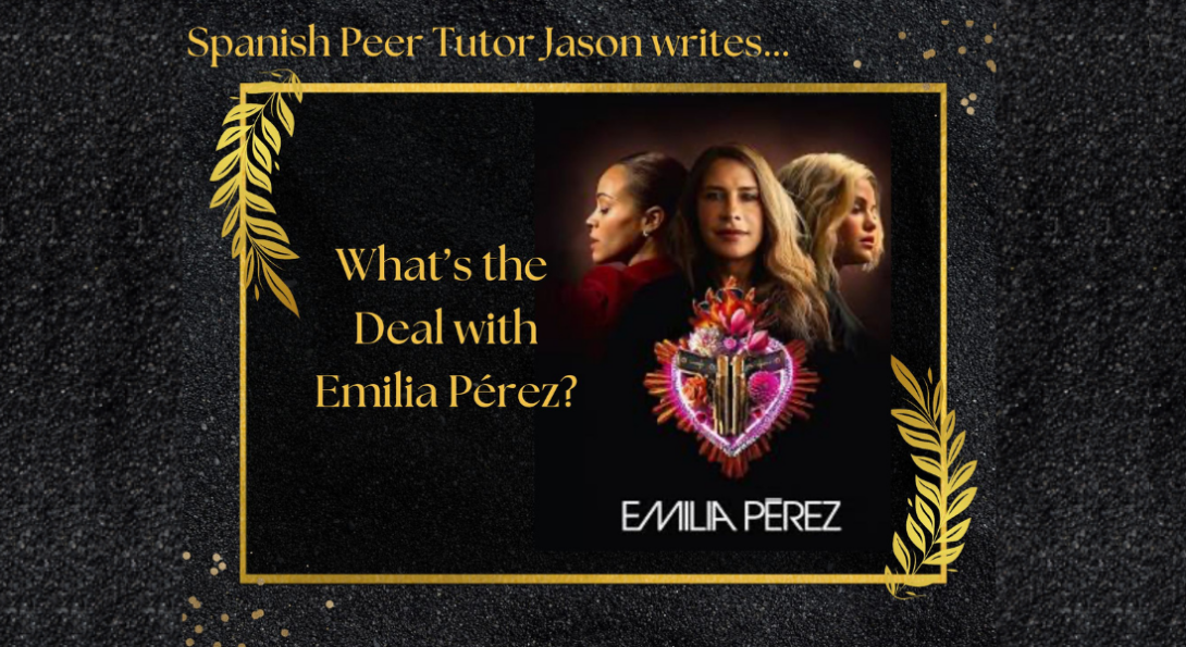 Photo of characters from Emilia Pérez, with text above reading